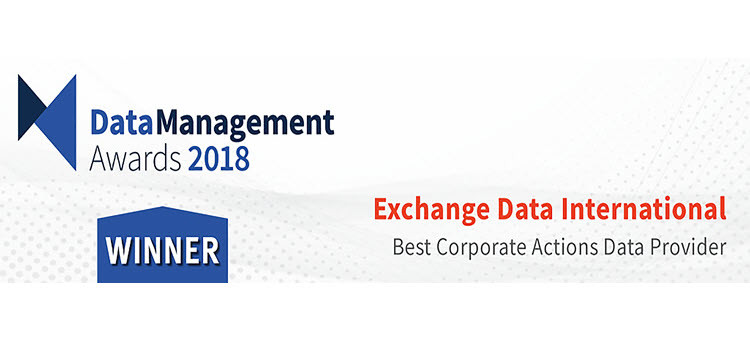 DATA MANAGEMENT AWARDS 2018 EDI Best Corporate Actions Provider - Exchange-Data International