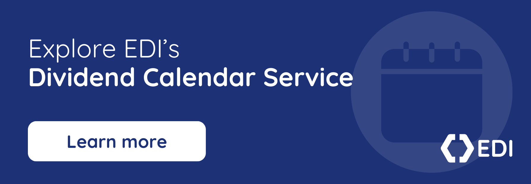 CTA banner for EDI Dividend Calendar Service